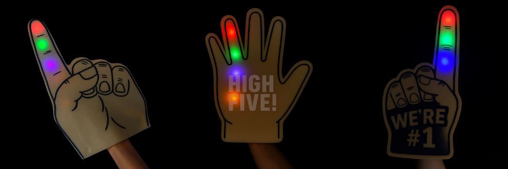 custom foam hands with LED light.