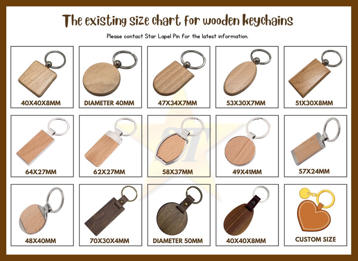 We have standard sizes of wood keychains for your options..